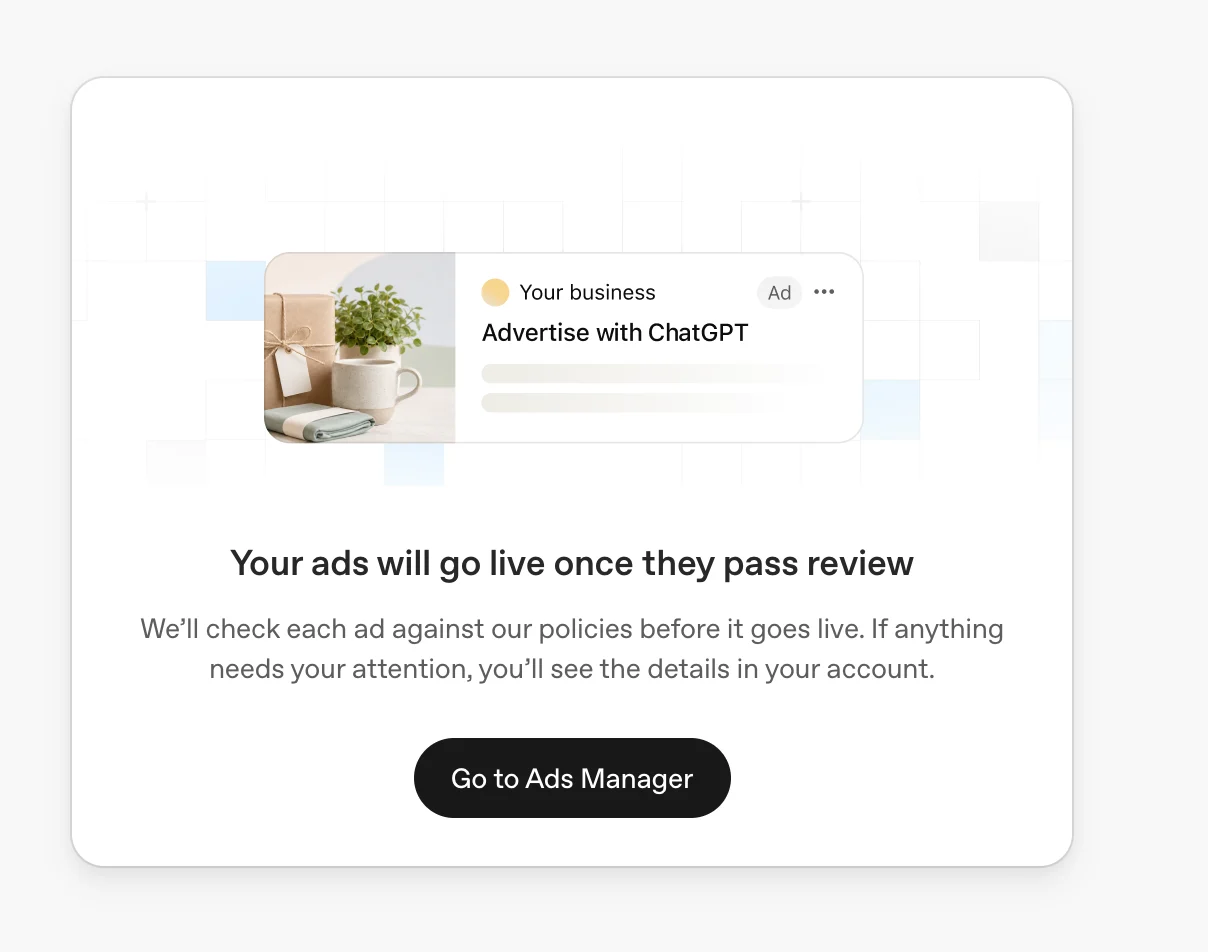 офіційний онбординг-нотис Ads Manager: «Your ads will go live once they pass review», кнопка «Go to Ads Manager»