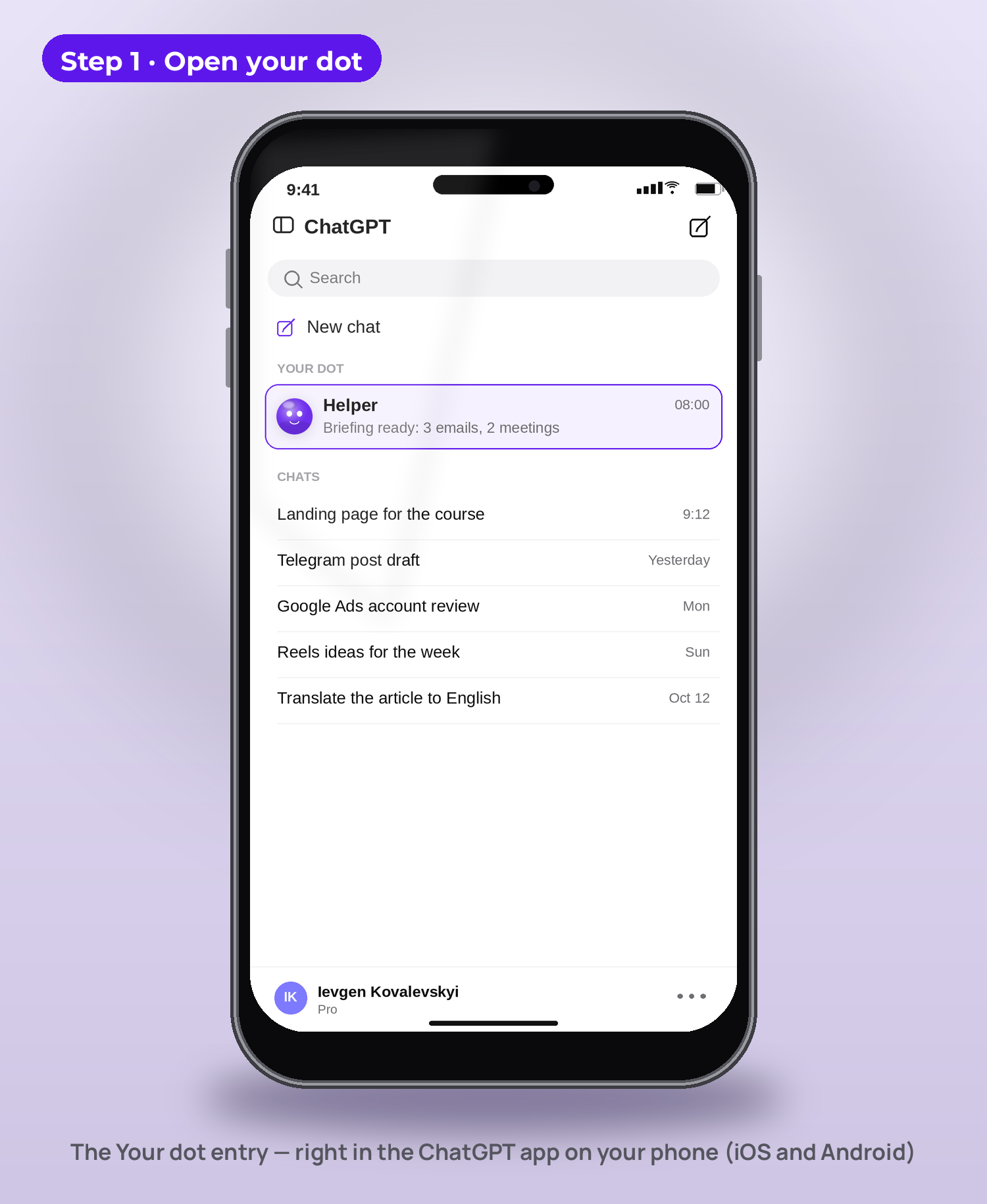 Step 1 — the Your dot entry in the ChatGPT app