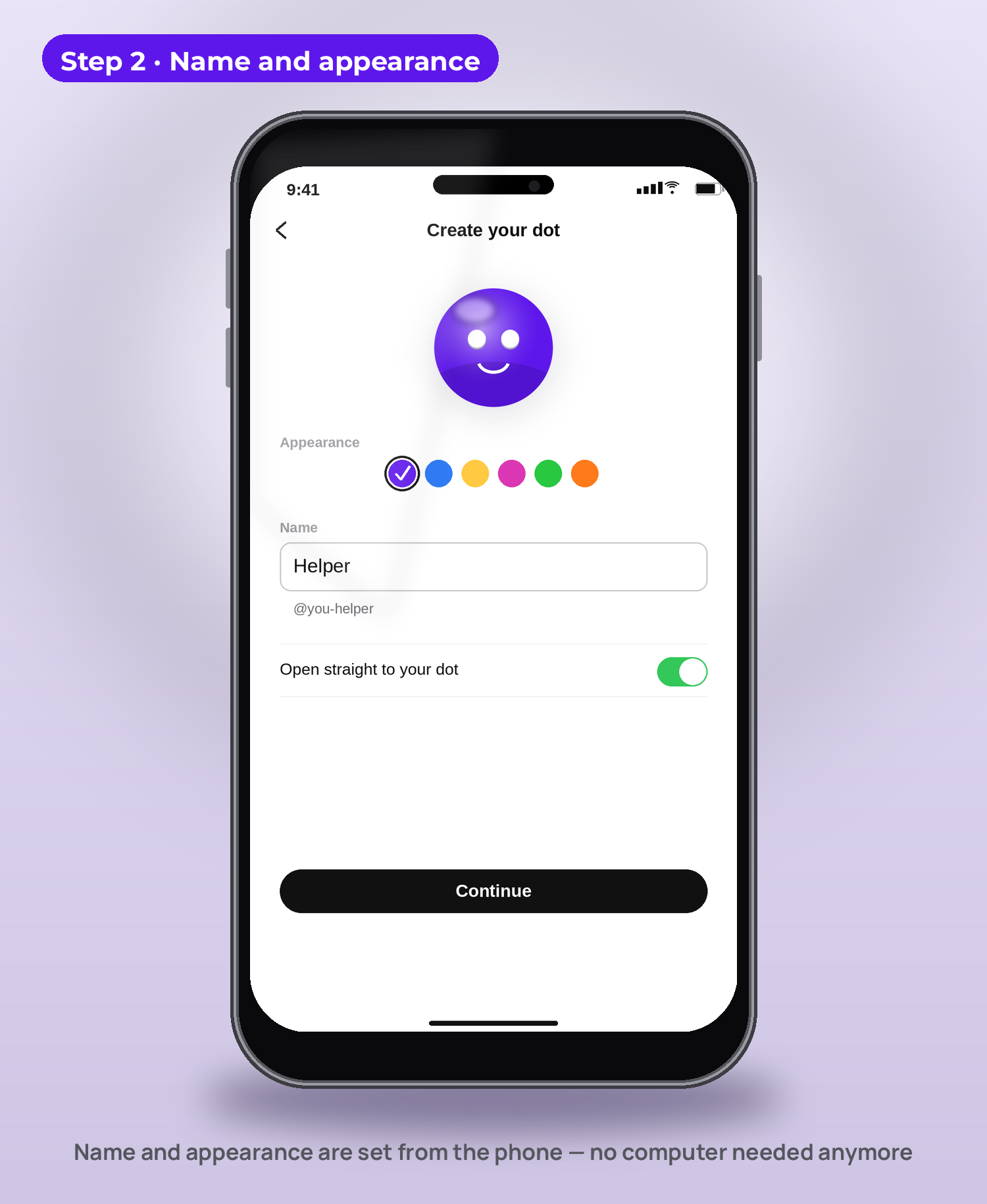 Step 2 — the dot's name and appearance