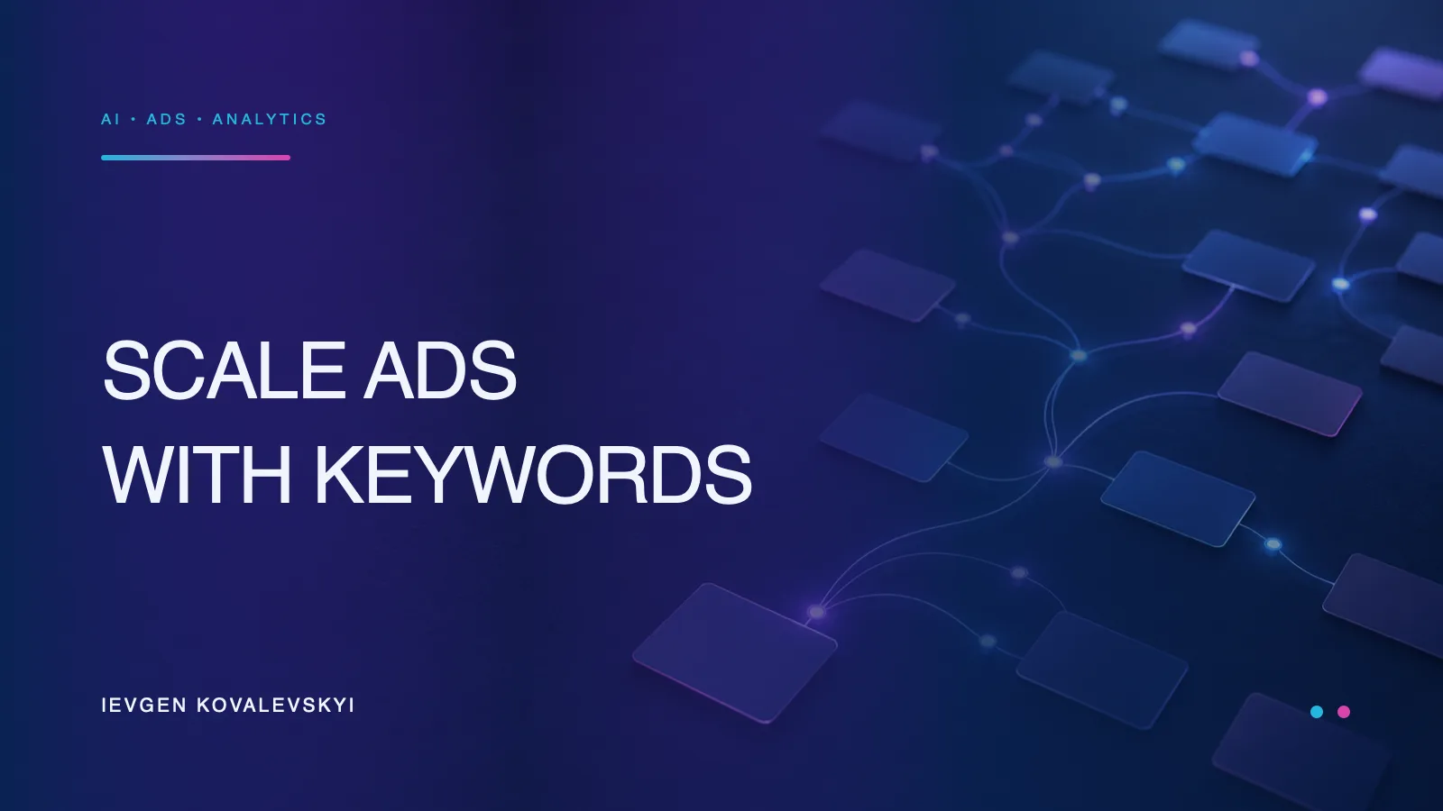 A group of keyword cards expands into a glowing network of connected paths.